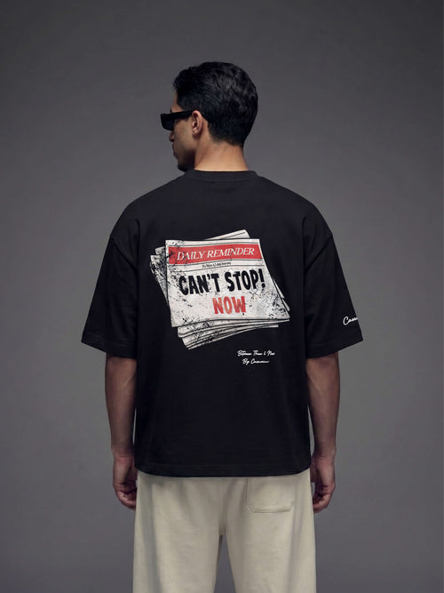 Can't Stop Now T-shirt - Black