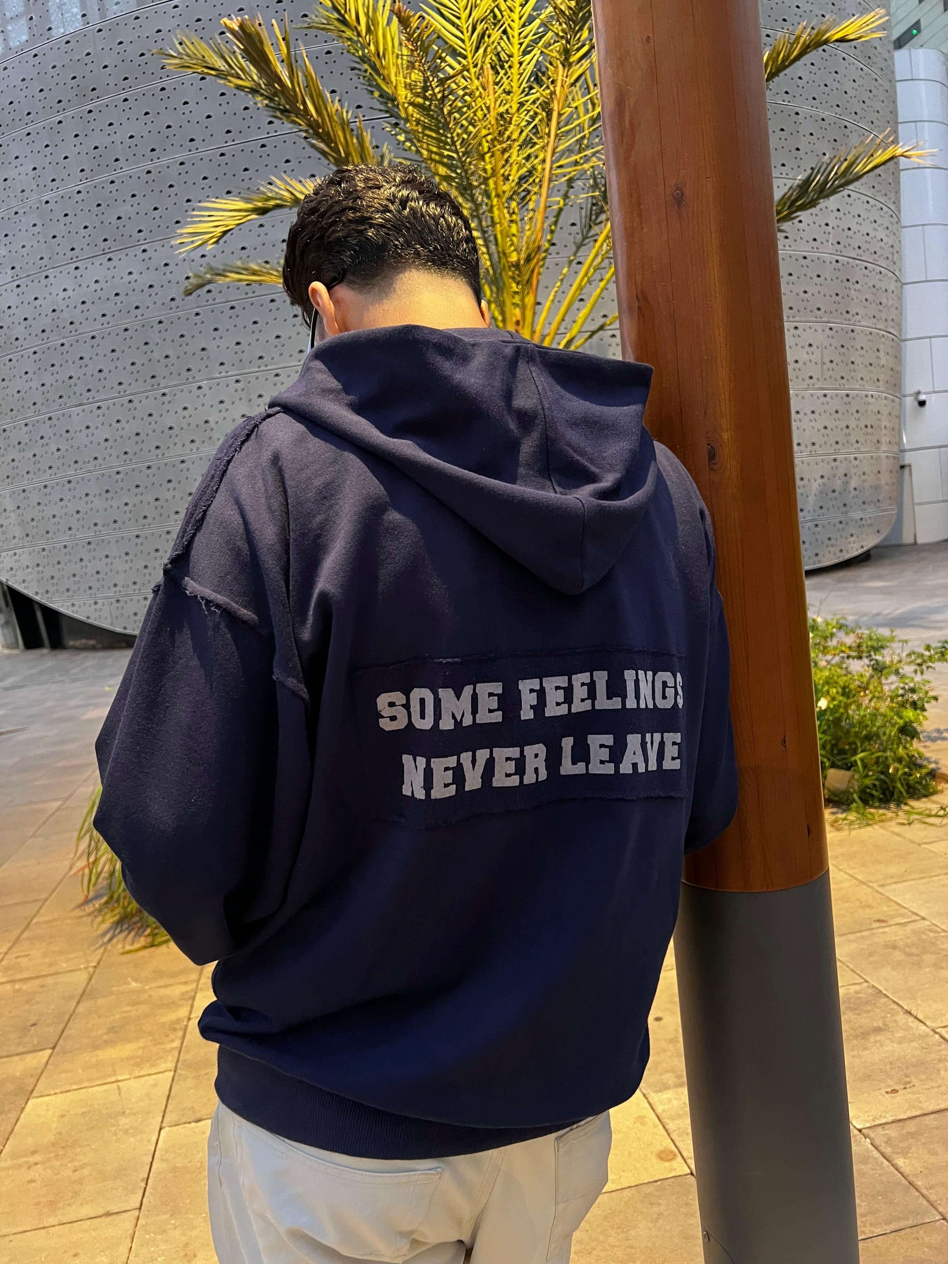 some feelings never leave - ZIPPER HOODIE