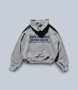 some feelings never leave - ZIPPER HOODIE