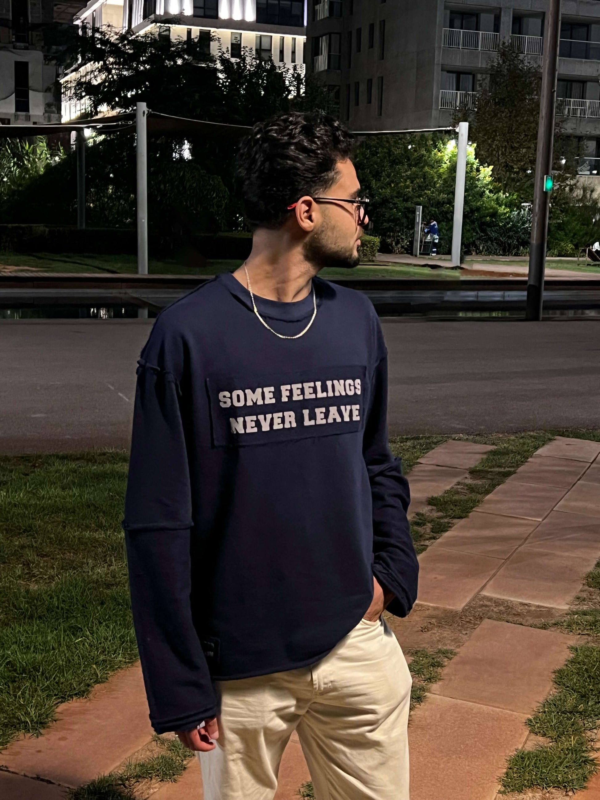 some feelings never leave - sweatshirt