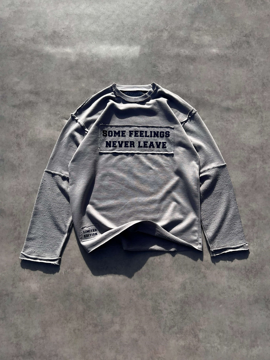 some feelings never leave - sweatshirt