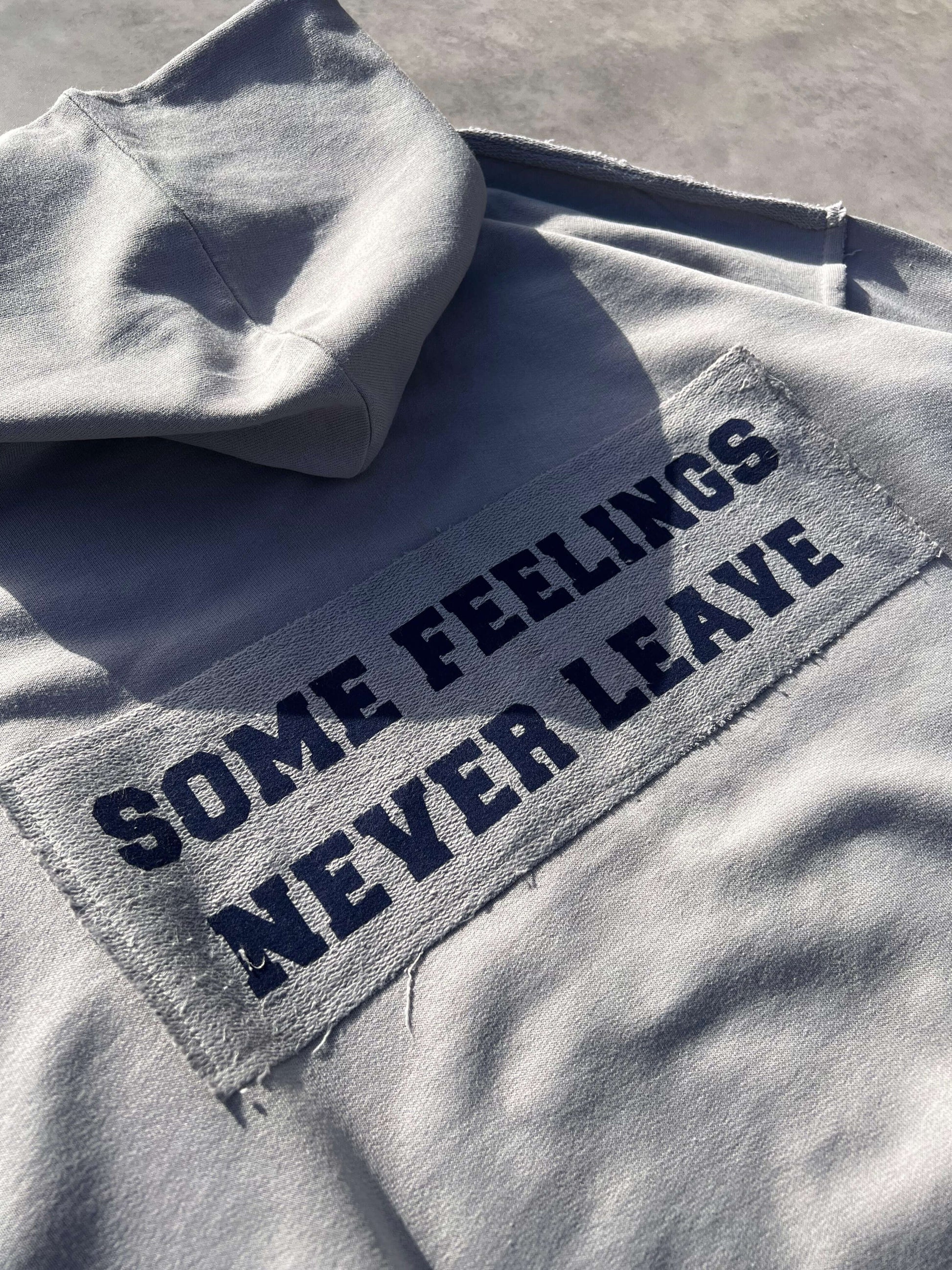 some feelings never leave - ZIPPER HOODIE